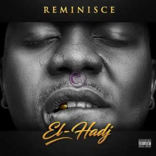 Reminisce - Larger than life (Ft. Sojay)